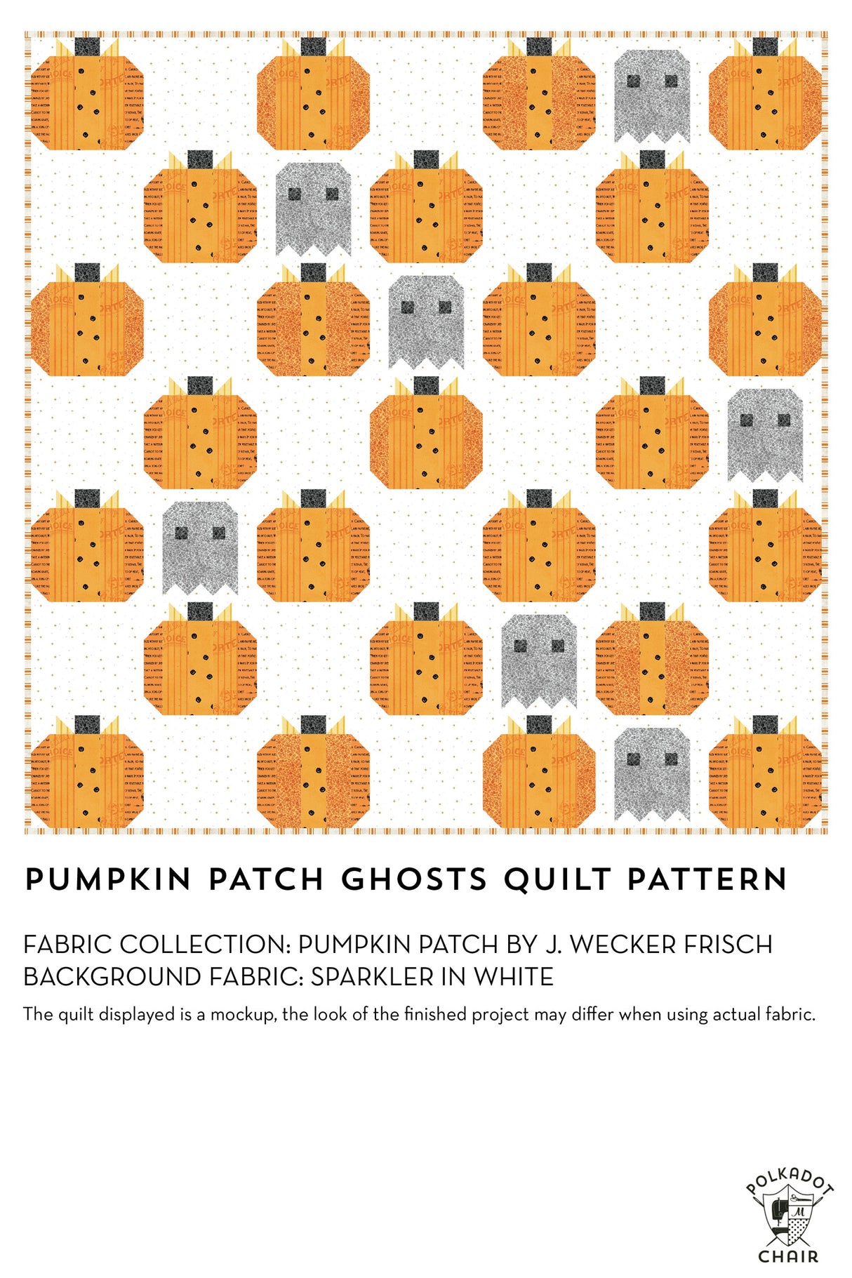 Pumpkin Patch Ghosts Halloween Quilt Pattern; Digital PDF Pattern