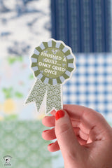Quilting Prize Ribbon Sticker; Finished a Quilt