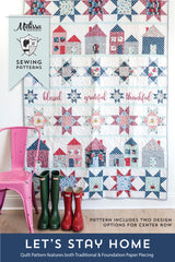 Let's Stay Home Quilt Pattern | Printed Pattern