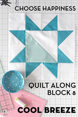 Choose Happiness, 2020 Quilt Block of the Month | Digital PDF Product - Polka Dot Chair Patterns by Melissa Mortenson